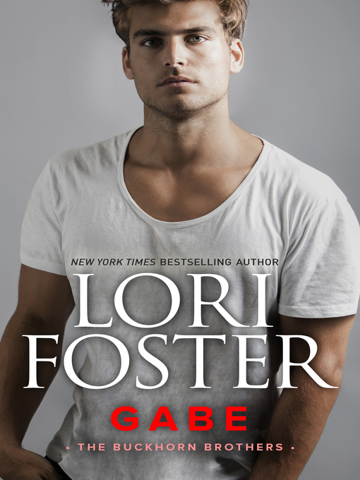 Title details for Gabe by Lori Foster - Available